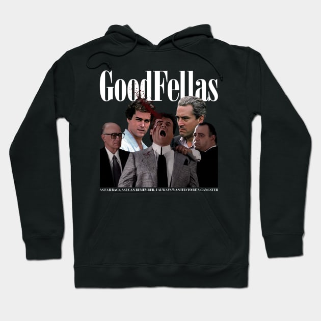 Goodfellas Hoodie by The Art of Sammy Ruiz